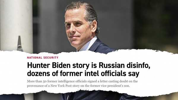 Former intelligence officials dismissed Hunter Biden laptop story as Russian disinformation