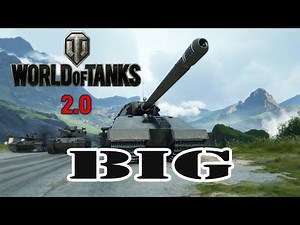 World of Tanks 2.0 - BIG