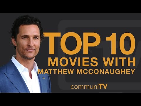 Top 10 Matthew McConaughey Movies - YouTube