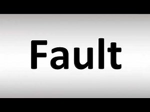 How to Pronounce Fault