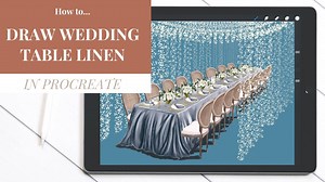Wedding design tutorial - How to draw wedding table linens