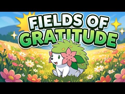 The Starter Supremes - Fields Of Gratitude Pokemon Music Shaymin