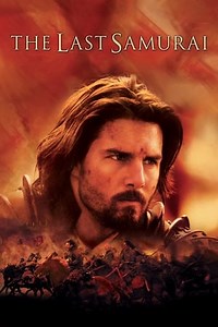 Watch And Download Movie Video The Last Samurai For Free!