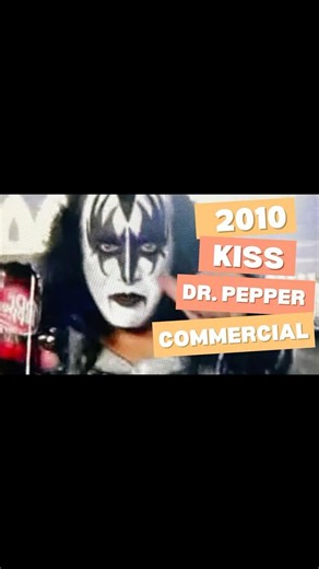 Kiss Delivers Flavor- The 2010 Dr Pepper Ad!