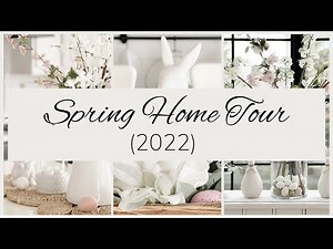SPRING HOME TOUR | 2022 SPRING HOME TOUR | SPRING DECORATING | SPRING DECOR