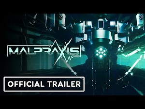 Malpraxis - Official Reveal Trailer