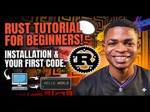 Rust Tutorial for Beginners: How to Install Rust & Run Your First Code
