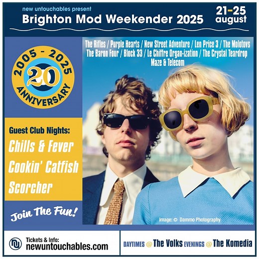 Our best line-up yet for the Brighton Mod Weekender 2025 (20th Anniversary). 50% of tickets already SOLD on many shows, BOOK NOW: www.newuntouchables.com | New Untouchables