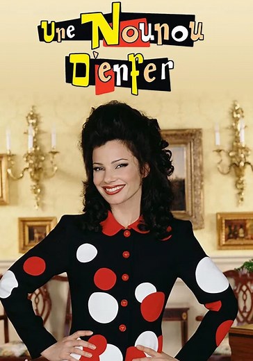 Regarder la série Une nounou d'enfer streaming