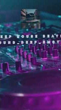 Deep House Vocal, Greaest Deep Beat House Night Vibes 🎧🎶🎧 ‪@Sound_Deep_Emotion‬