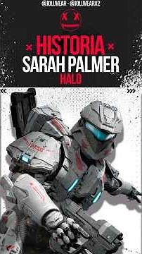 La orgullosa historia de Spartan Sarah Palmer - Halo #halo5guardians #Halo #halolore #halo5 #lore