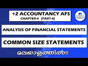 +2 ACCOUNTANCY AFS Chapter 4(Part 4)|COMMON SIZE STATEMENT|Analysis of Financial Statement-Malayalam
