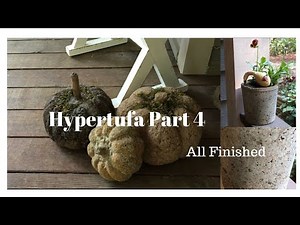 Hypertufa Part 4 - The Finished Product