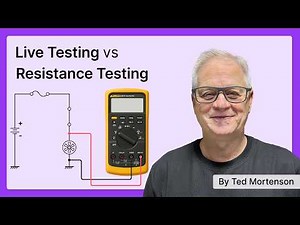 Live Testing vs Resistance Testing for Electrical Faults