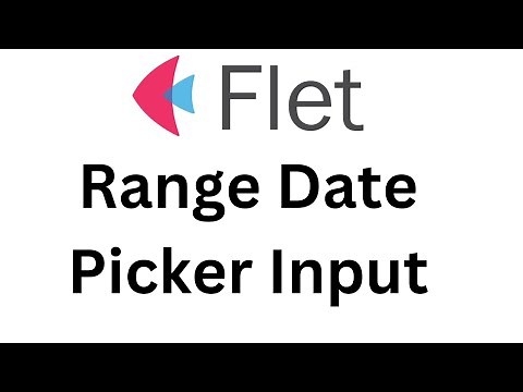 Flet Tutorial - Date Range Picker Input