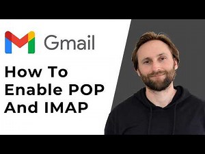 How to Enable POP and IMAP in Gmail [Full Guide 2026]
