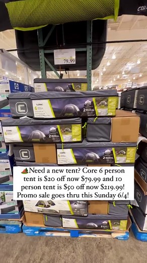 193K views · 16 reactions | ️Need a new tent? Core 6 person tent is $20 off now $79.99 and 10 person tent is $50 off now $219.99! Promo sale goes thru this Sunday 6/4! #costcodeals #costco #camping | Costco Deals | Facebook