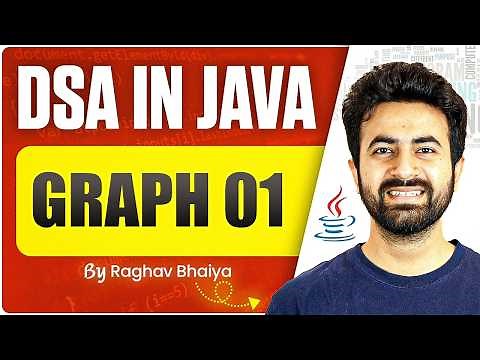 DSA In Java | Graph 01 | Java in One Shot | Graph in Java