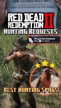 RDR2 Hunting Requests! Easy Guide To 3 Star Animals