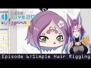 Ep6 Short Hair Rigging and Physics ✩ Live2d Tutorial