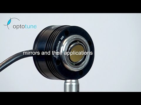 Optotune mirrors and their applications presented by David Leuenberger