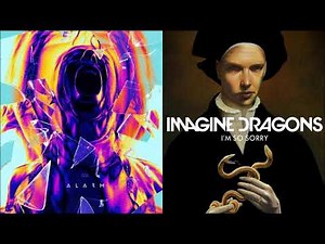 Alar'm So Sorry (mashup) - The Score + Imagine Dragons