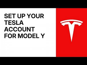 How to Set Up Your Tesla Account for Model Y 2025 +