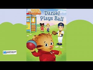 Daniel Plays Ball: Daniel Tiger's Neighborhood by Maggie Testa 🐯 Kids Book #Read Aloud