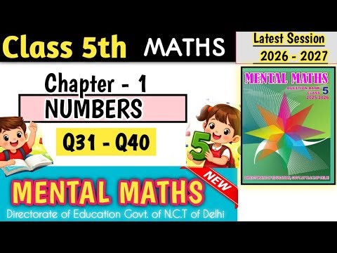 Class 5 Mental Maths Chapter 1 Numbers | Q31 - Q40
