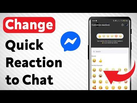 How to Change Quick Reaction to Chat on Messenger (Updated)