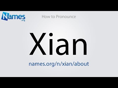 How to Pronounce Xian