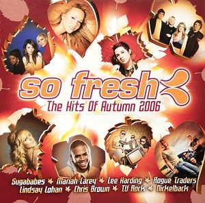 Various - So Fresh: The Hits Of Autumn 2006