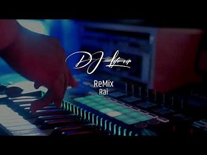 Rai ReMix 2024 √👩 🦰 Mix Hbéééél🎹🎹🎼 👩 🦰👩 ‪@DJLifevip‬