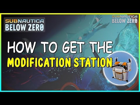 HOW TO GET THE MODIFICATION STATION IN SUBNAUTICA BELOW ZERO