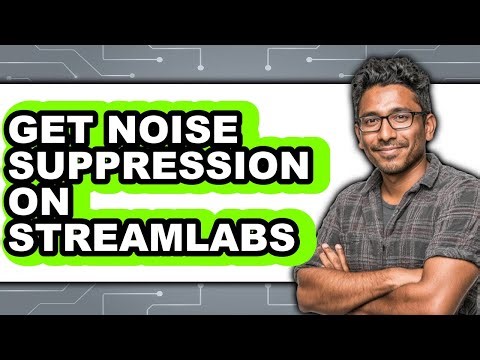 How to Get Noise Suppression on Streamlabs (updated)