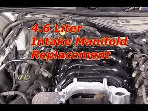 How To Replace The Intake manifold 1996-2007 Ford 4.6 Liter