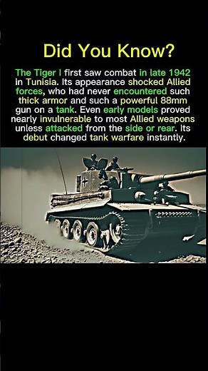 Tiger Tank’s First Battlefield Appearance — Tunisia 1942 #tigertank #historyfacts
