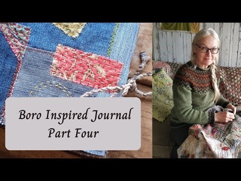 Boro Inspired Journal Part Four