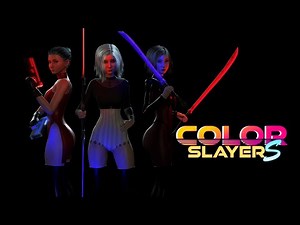Color SlayerS - Sept 2022 update