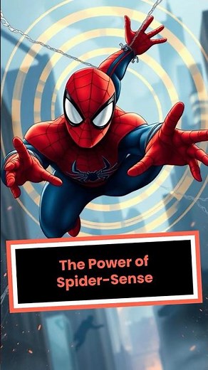 The Power of Spider Sense