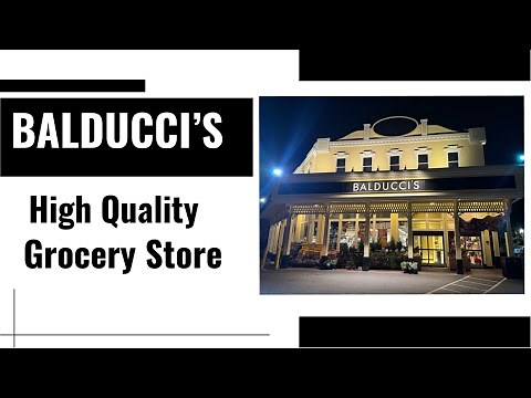 BALDUCCI’S (High Quality Grocery Store) 😘🥩🥦