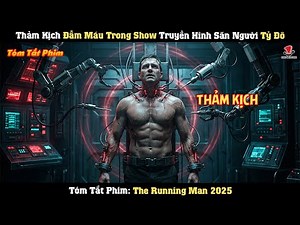 [Review Phim] Thảm Kịch Đẫm Máu Trong Show Truyền Hình Săn Người Tỷ Đô