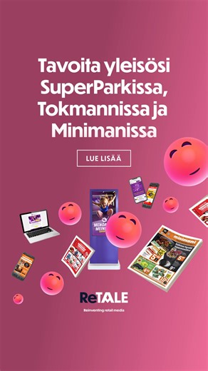 ReTALE Media Network kasvaa. 🎉 SuperPark, Tokmanni ja Minimani tavoittavat yleisöt arjessa ja vapaa-ajassa – siellä missä päätökset syntyvät. 👉 Lue lisää blogista! | Retale