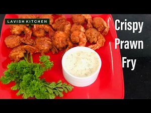 Prawn Fry | Quick & Easy Crispy Prawn Fry