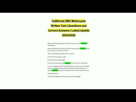 California DMV Motorcycle Written Test Questions and Correct Answers Latest Update 202420259