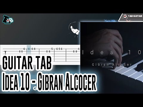 Idea 10 - Gibran Alcocer Guitar Tutorial (TAB)