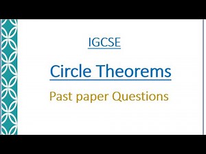 IGCSE Math : 4.4 Circle Theorems Past Paper Questions