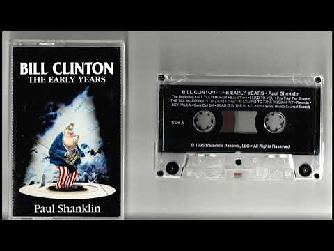 Bill Clinton The Early Years - Paul Shanklin