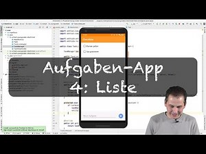 Android Aufgaben-App Teil 4: Liste