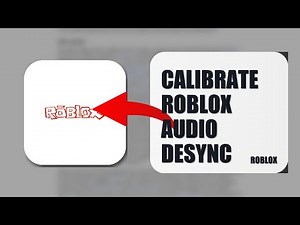 How To Calibrate Roblox Audio Desync 2025 (FULL TUTORIAL) (2026)